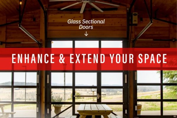 Glass Sectional Doors: Enhance and Extend your Space